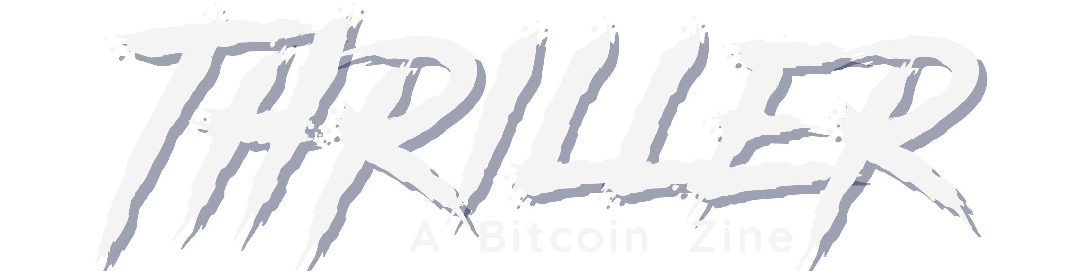 Thriller "A Bitcoin Zine"