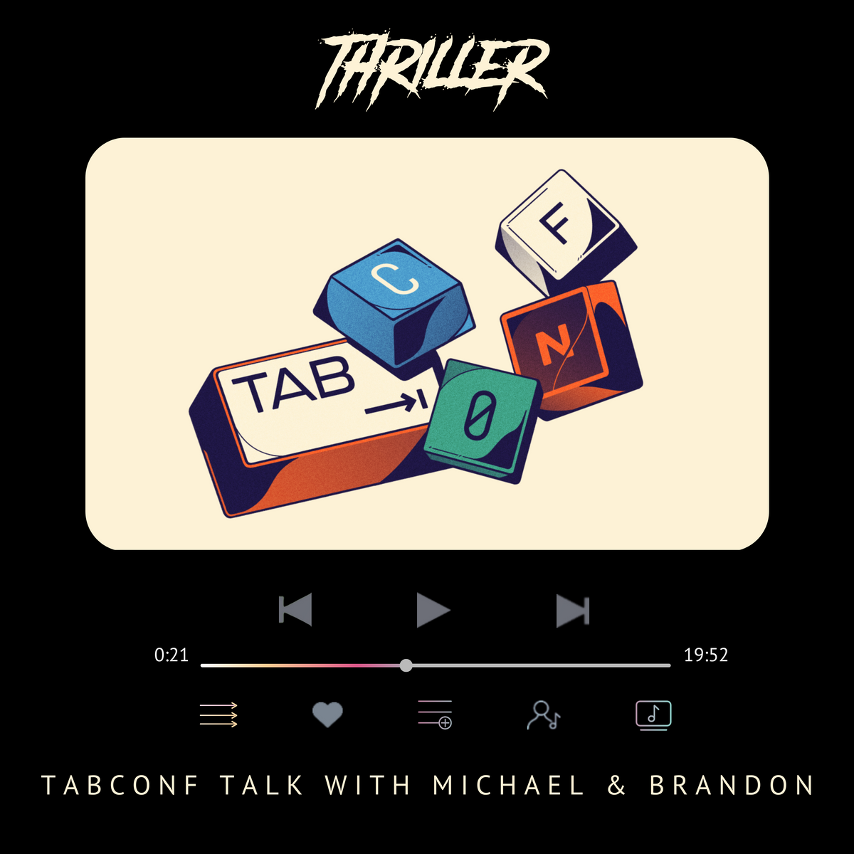 💿TabConf talk with Michael & Brandon