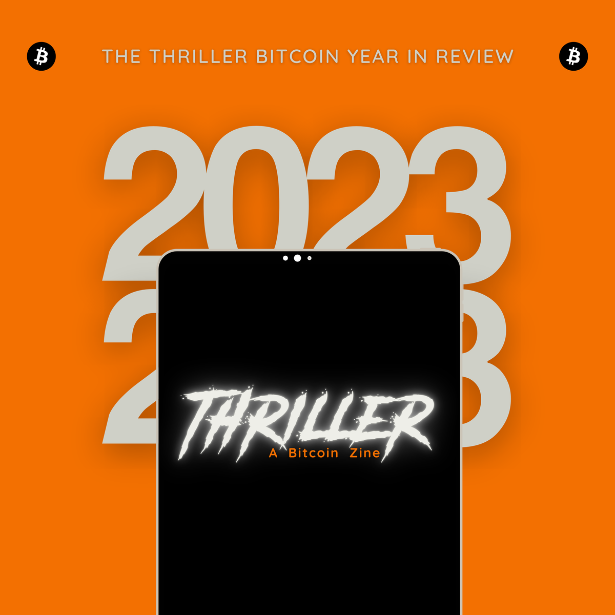 The Thriller Bitcoin Year in Review for 2023