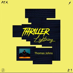 Thriller Lightning: MoonBase V - Thomas Johns