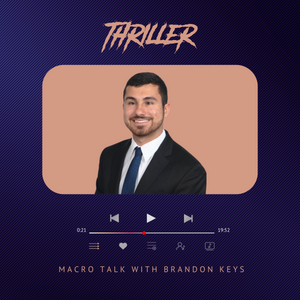 Macro talk with Brandon Keys
