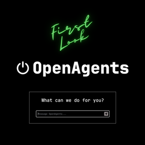 First Look at OpenAgents