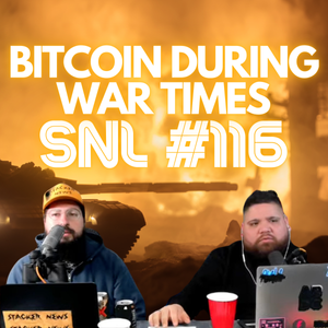 Bitcoin During War Times - Stacker News Saturday Newsletter