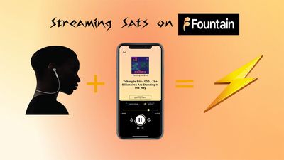 ⚡ Streaming Sats on Fountain Podcasts + Boostagrams!