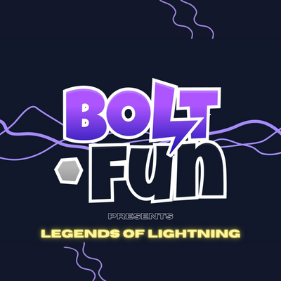 Bolt.Fun presents Legends of Lightning!