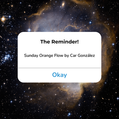 The Reminder - Sunday Orange Flow with Car