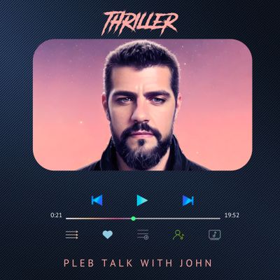 💿 Pleb talk with John