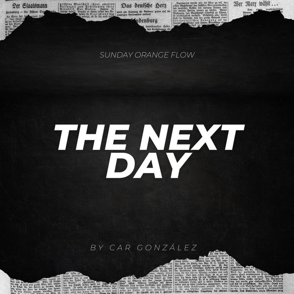 The Next Day - Sunday Orange Flow