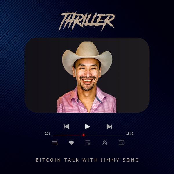 Bitcoin talk with Jimmy Song